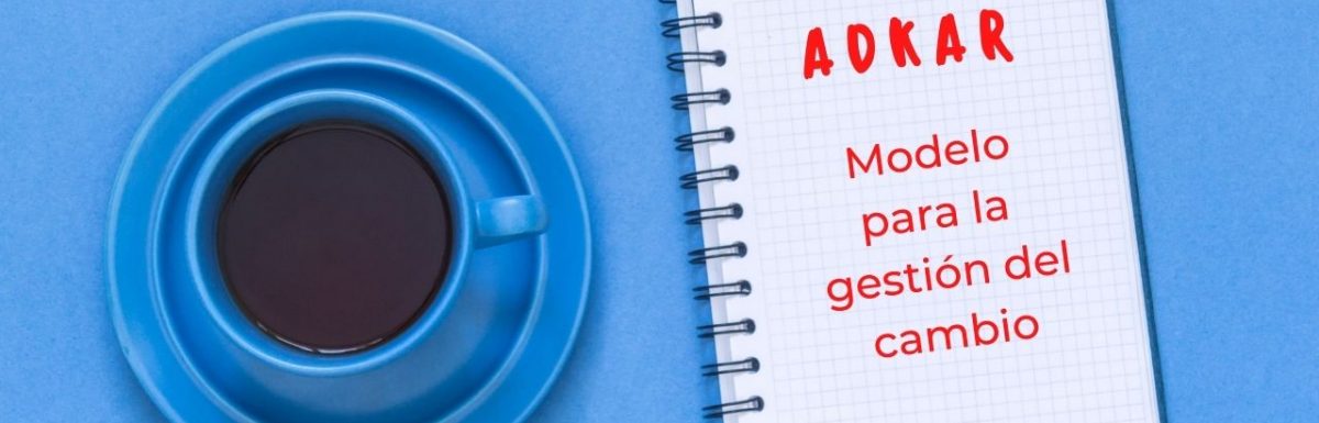 ADKAR gestión del cambio